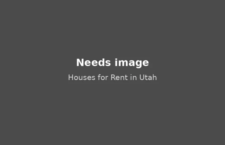 Houses for Rent in Utah, needs image