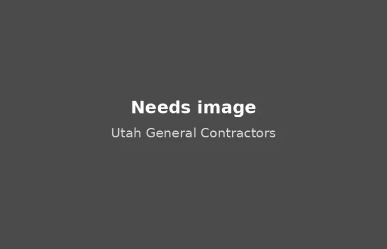 Utah General Contractors, needs image