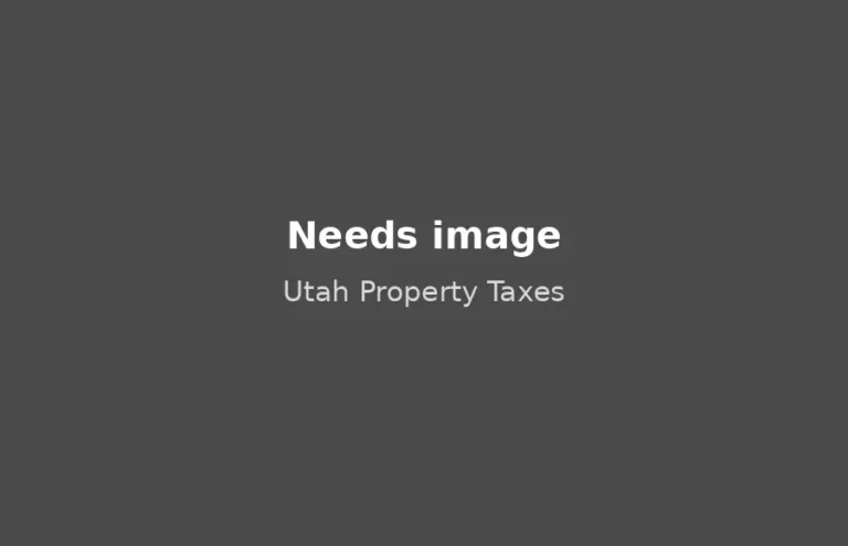 Utah Property Taxes, needs image